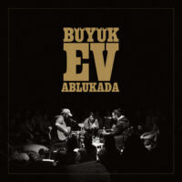 Büyük Ev Abukada - Ay Şuram Hala Ağrıyor Çıplak Ayaklar Kumpanyası Stüdyo Kapak